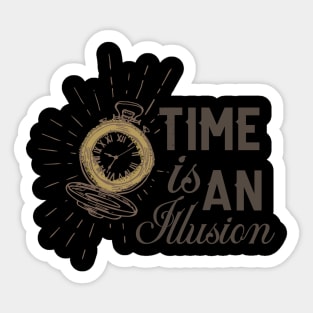 "Beyond the Illusion of Time" Sticker